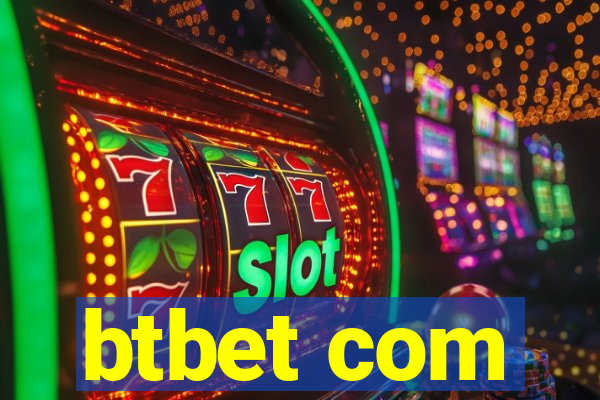 btbet com